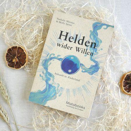 Interview: Helden wider Willen – Ankunft in Ænderland